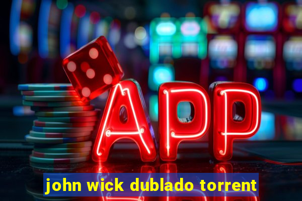 john wick dublado torrent